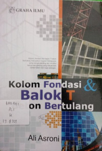 Kolom pondasi & Balok T Beton bertulang