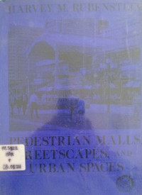 PEDESTRIAN MOLLS REETSCAPES,AND URBAN SPACES