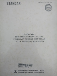 Standar Nasional Indonesia Tata Cara Perhitungan Harga Satuan Pekerjaan Pondasi Batu Belah Untuk Bangunan Sederhana