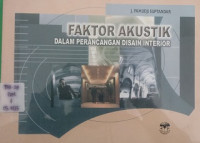 FAKTOR AKUSTIK DALAM PERANCANGAN DISAIN INTERIOR