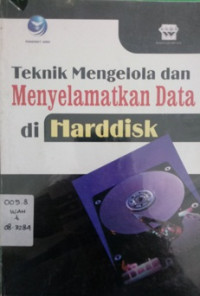 Teknik mengelola dan menyelamatkan data di hardisk