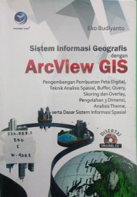 Sistem Informasi Geografis Dengan ArcView GIS