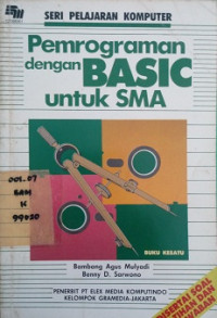 Seri pelajaran komputer pemograman dengan basic untuk SMA