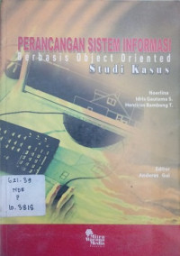 Perancangan sistem informasi berbasis object oriented study kasus