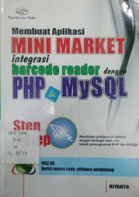 Membuat Aplikasi Mini Market Integrasi Barcode Reader denganPHP & MySQL