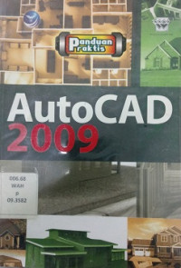 Panduan Praktis: AUTOCAD 2009