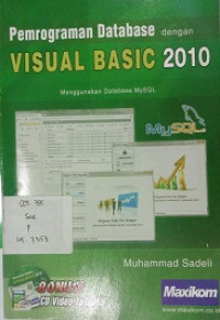 Pemrograman database dengan visual basik 2010 menggunaKAN DATABASE mY sql