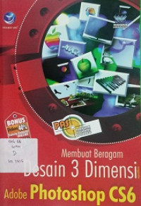 Membuat Beragam Desain 3 Dimensi Adobe Photoshop CS6