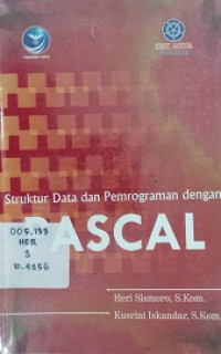 Struktur data dan pemrograman dengan PASCAL