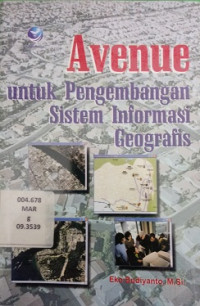 Avenue Untuk Pengembangan Sistem Informasi Geografis