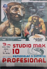 3D Studio Max 2010 untuk Pemodelan 3D Profesional