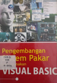 Pengembangan sistem pakar menggunakan visual basic