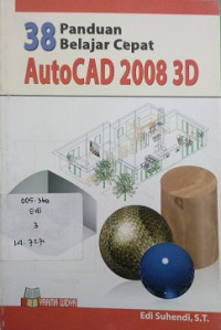 38 Panduan belaja cepat autocad 2008 3D