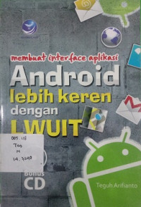 Membuat interface aplikasi android lebih keren dengan LWUIT