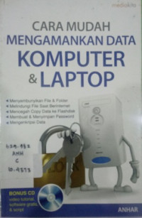 Cara mudah mengamankan data kmputer dan laptop