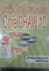 Berkreasi Dengan CorelDraw 10