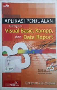 Aplikasi Penjualan dengan Visual Basic, Xampp, dan Data Report