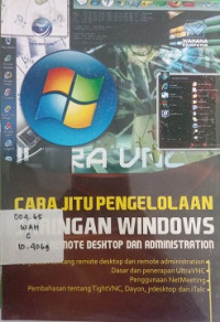 Cara jitu pengolahan jaringan windows dengan remote desktop dan administrasion