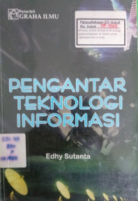 PENGANTAR TEKNOLOGI INFORMASI