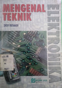 Mengenal Teknik Elektronika