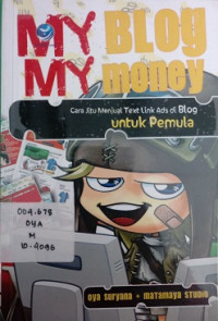 My Blog My Money Cara Jitu Menjual Text Link Ads di Blog Untuk Pemula