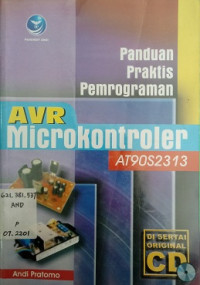 Panduan Praktis Pemrograman AVR Microkontroler AT90S2313