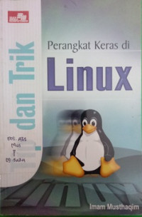 Tip dan Trik Perangkat Keras di Linux