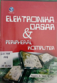 Elektronika Dasar & Peripheral Komputer