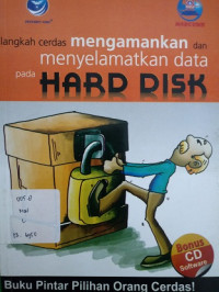 Langkah cerdas mengamankan dan menyelamatkan data pada HABD DISK