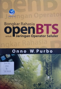 Bongkar rahasia open BTS untuk jaringan operator selurer