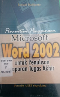 Penuntun penggunaan microsoft word 2002