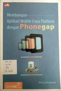 Membangun Aplikasi Mobile Cross Platfrom Dengan Phonegap