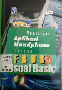 Membangun aplikasi handphone dengan FBUS & Visual Basic