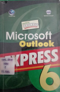 Panduan praktis menggunakan Microsft Outlook Express 6