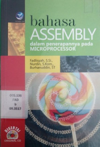 Bahasa Assembly Dalam Penerapannya Pada Microprocessor