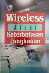 Wireless Atasi Keterbatasan Jangkauan