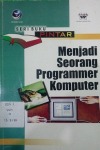 Seri Buku Pintar Menjadi Seorang Programmer Komputer