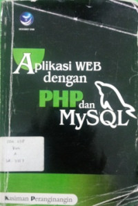 APLIKASI WEB DENGAN PHP DFAN MYSQL