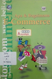 Apa & Bagaimana E-Commerece