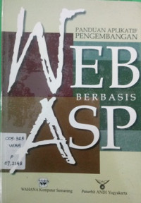 Panduan aplikatif pengembangan WEB berbasis ASP