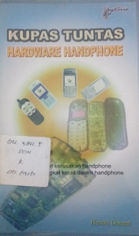 Kupas tuntas HARDWARE HANDPHONE