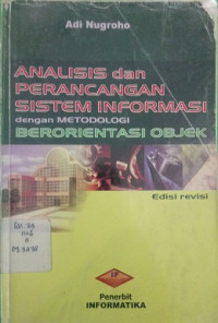 Analisis Dan Perancangan Sistem Informasi Dengan Metodologi Berorientasi Objek