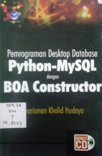 Pemrograman desktop database Python-MySQL dengan BOA Constructor