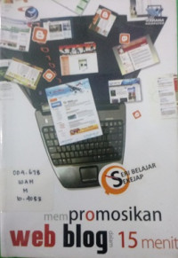 Mempromosikan Web Blog Dalam 15 Menit