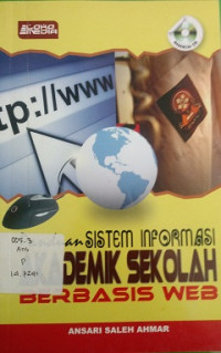 Panduan sistem informasi akademik sekolah berbasis WEB