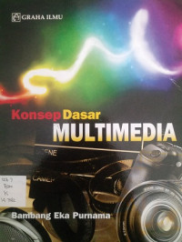 Konsep Dasar Multimedia