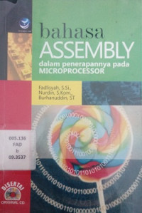 Bahasa ASSEMBLY dalam penerapannya pada MICROPROCESSOR