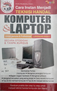 Cara Instan Menjadi Teknisi Handal Komputer & Laptop