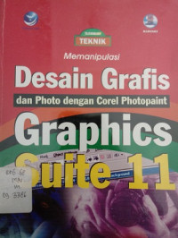 Manipulasi desain grafis dan photo dengan corel  photopaint GRAFICS SUITE 11