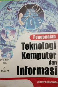 Pengenalan Teknologi Komputer dan Informasi